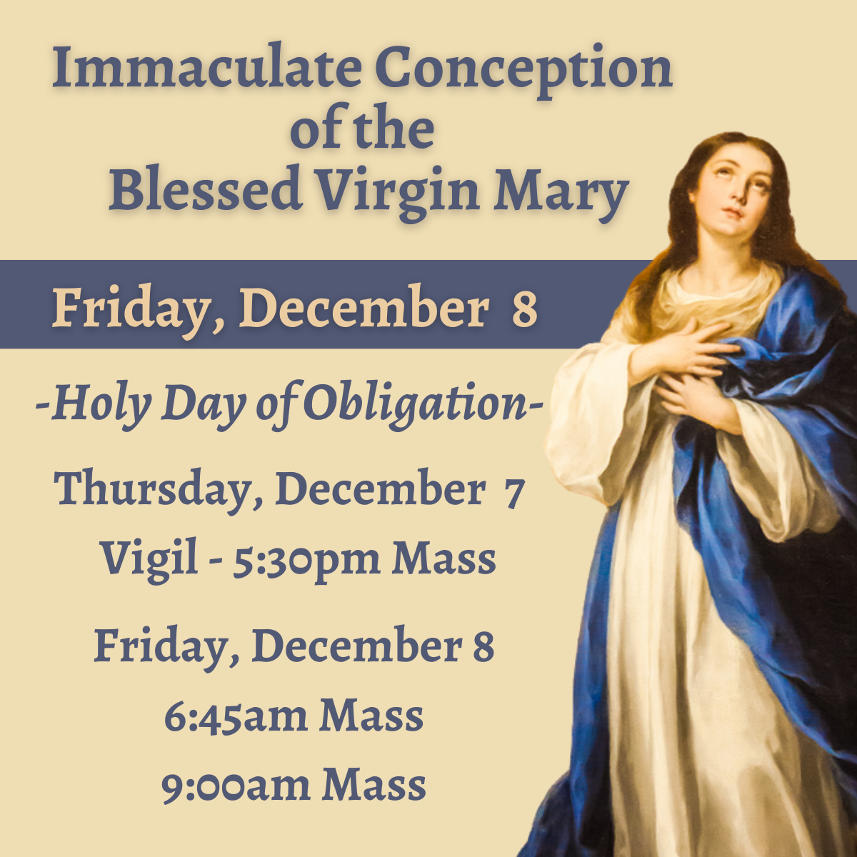 Dec 8 – Holy Day